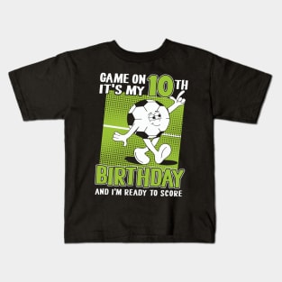 Kids 10 Year Old Soccer Player Boy 10th Birthday Soccer Theme Kids T-Shirt